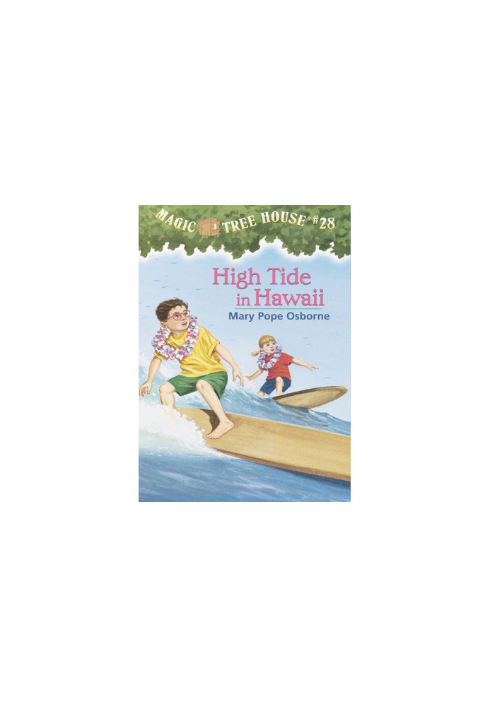 [Magic Tree House 28] • High Tide in Hawaii