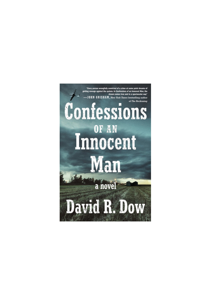 Confessions of an Innocent Man: A Novel