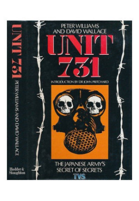 Unit 731 - the Japanese Army's secret of secrets (1989)
