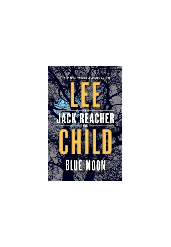 Blue Moon: A Jack Reacher Novel