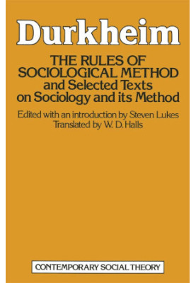 The rules of Sociological Method