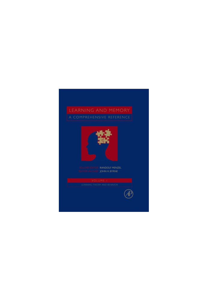 Learning and Memory. A Comprehensive Reference