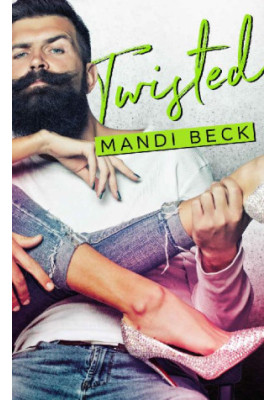 [Imperfect Love Kindle World 01] • Twisted