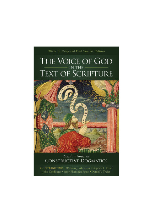 The Voice of God in the Text of Scripture
