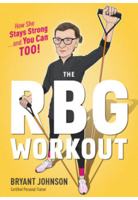 Rbg Workout: How She Stays Strong... and You Can Too!