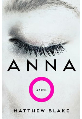 Anna O: A Novel