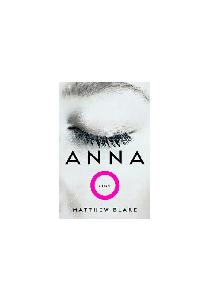Anna O: A Novel