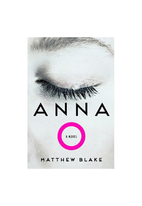 Anna O: A Novel