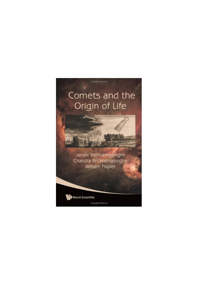 Astrobiology, Comets And the Origin of Life