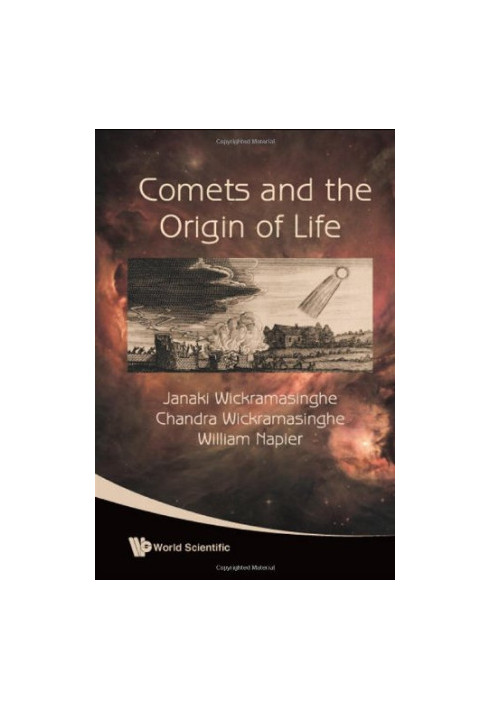 Astrobiology, Comets And the Origin of Life