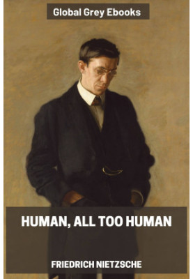 Human, All Too Human