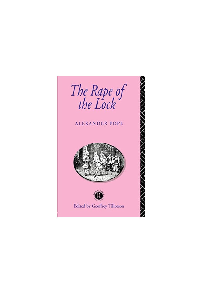The Rape of the Lock (Routledge English Texts)