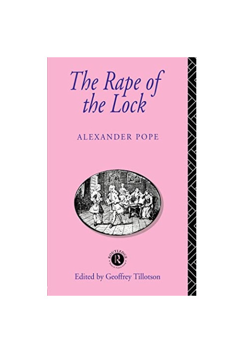 The Rape of the Lock (Routledge English Texts)
