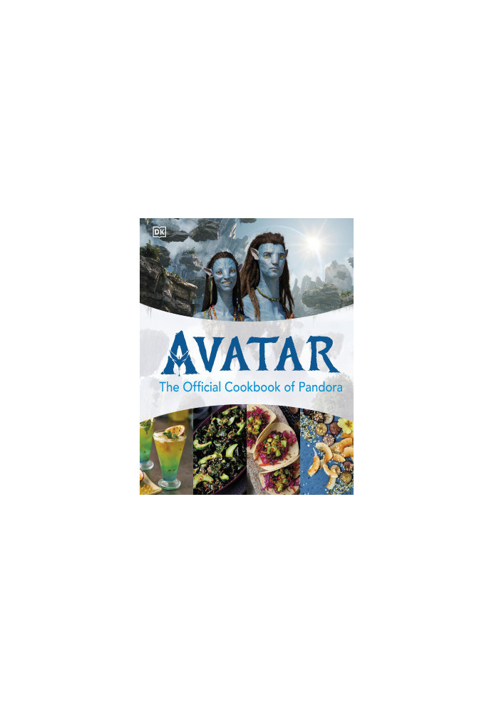 Avatar the Official Cookbook of Pandora