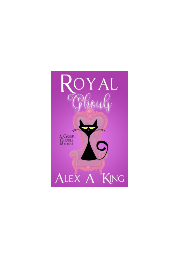 Royal Ghouls (Greek Ghouls Mystery 2)