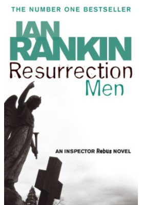 Resurrection Men (Inspector Rebus, 13)