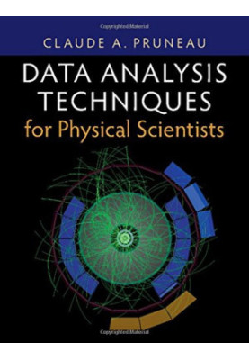 Data Analysis Techniques for Physical Scientists