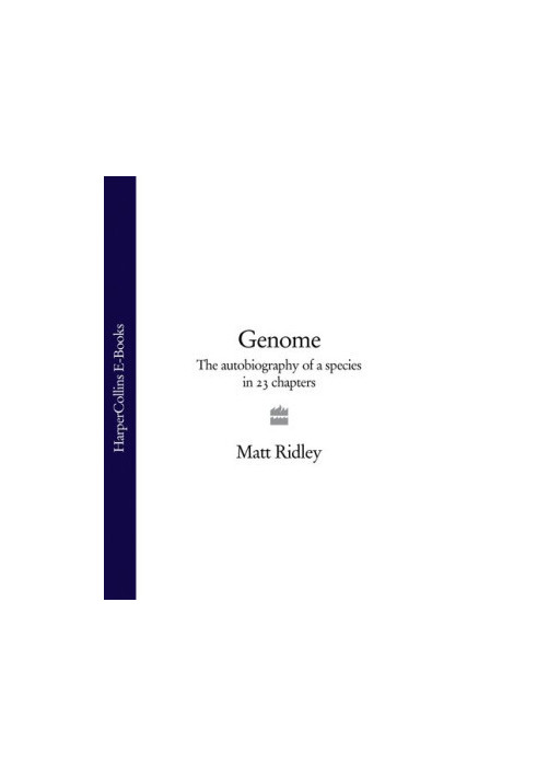 Genome: The Autobiography of a Species in 23 Chapters