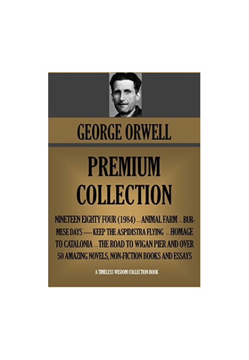 The Penguin Complete Novels of George Orwell - 1984