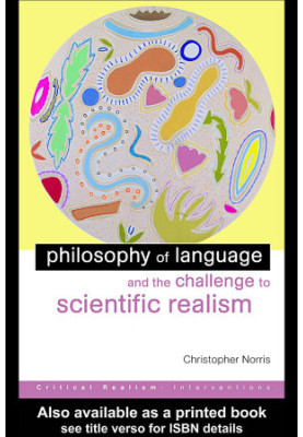 Philosophy of Language and the Challenge to Scientific Realism