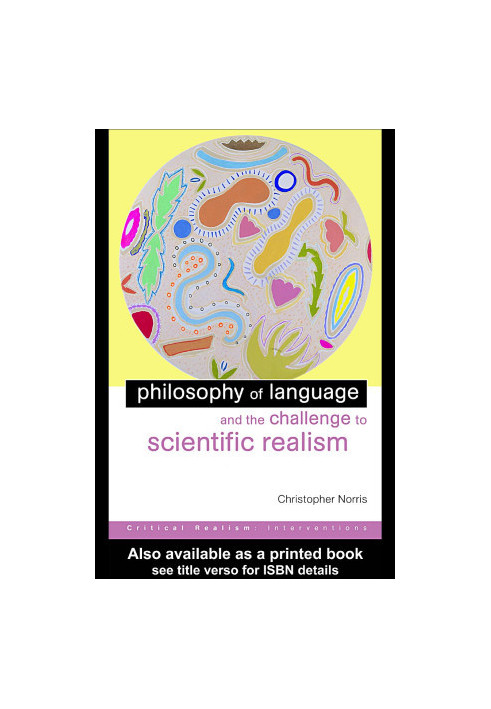 Philosophy of Language and the Challenge to Scientific Realism