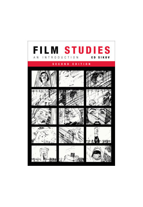 Film Studies, second edition: An Introduction (Film and Culture Series)