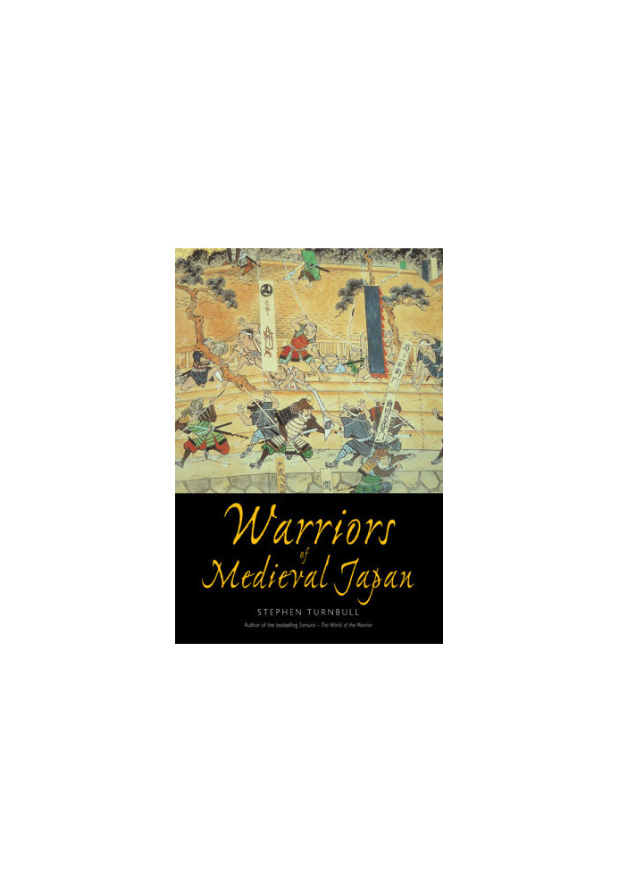 Warriors of Medieval Japan