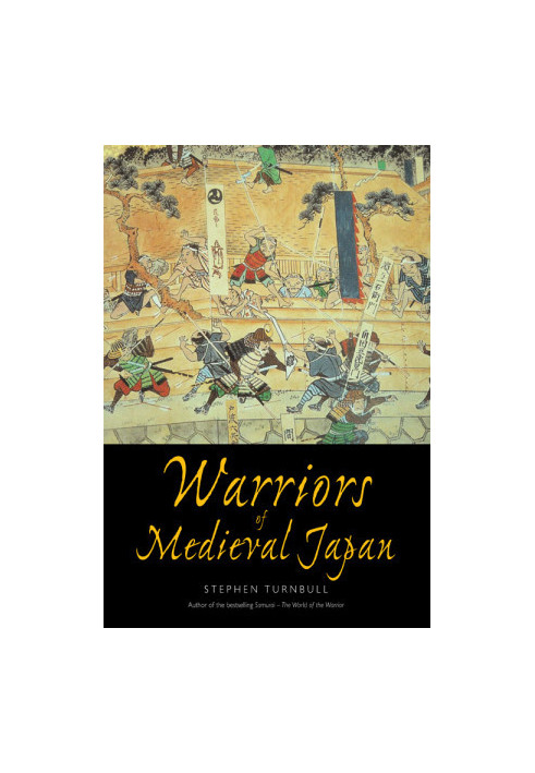 Warriors of Medieval Japan