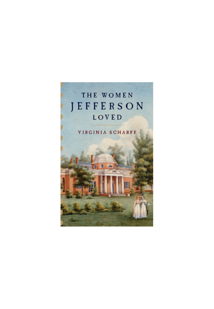 The Women Jefferson Loved
