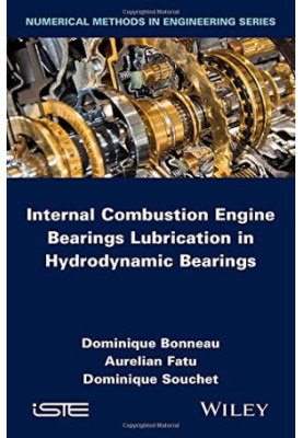 Internal Combustion Engine Bearings Lubrication in Hydrodynamic Bearings