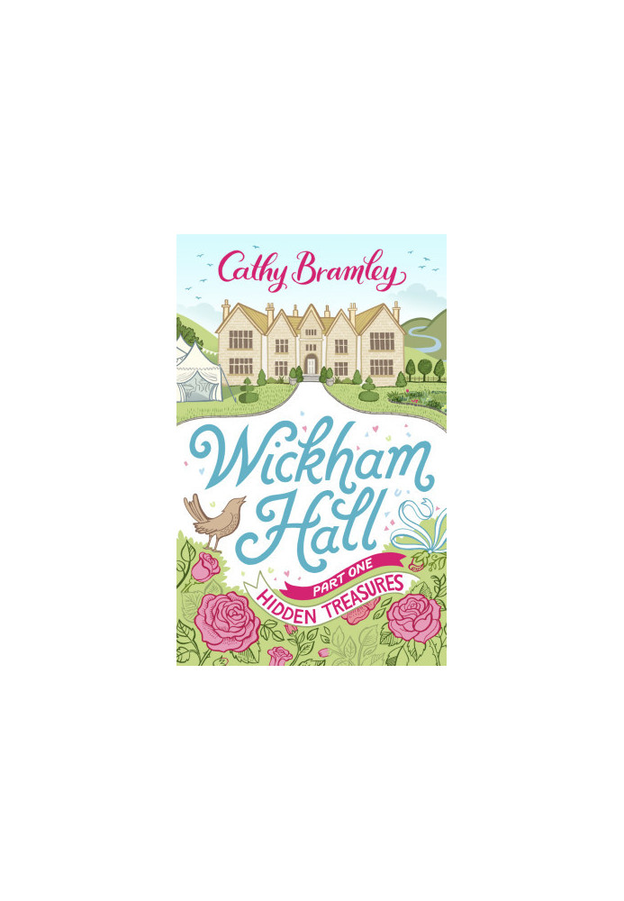 [Wickham Hall 01] • Wickham Hall, Part 1