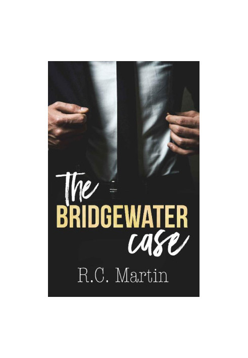 The Bridgewater Case