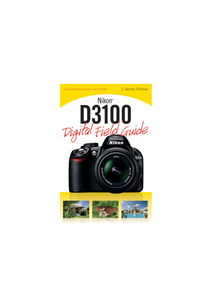 Nikon D3100 digital field guide Description based on print version record. - Includes index