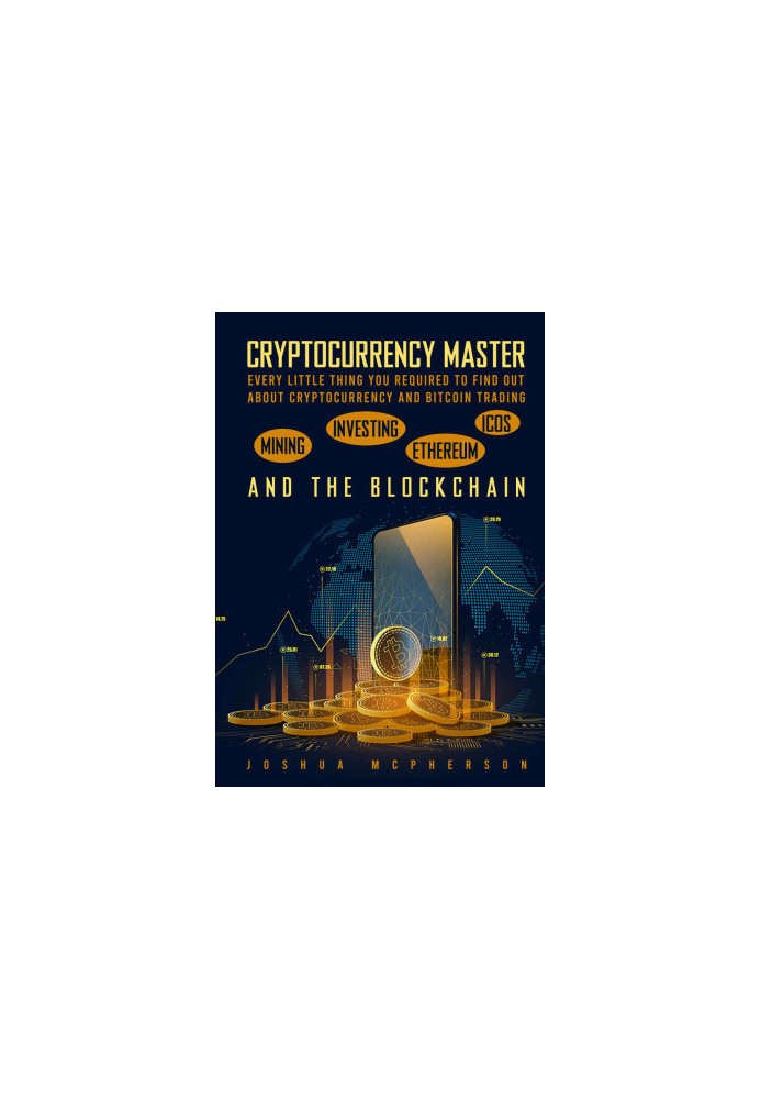 Cryptocurrency Master Every Little Thing You Required To Find Out About Cryptocurrency and Bitcoin Trading