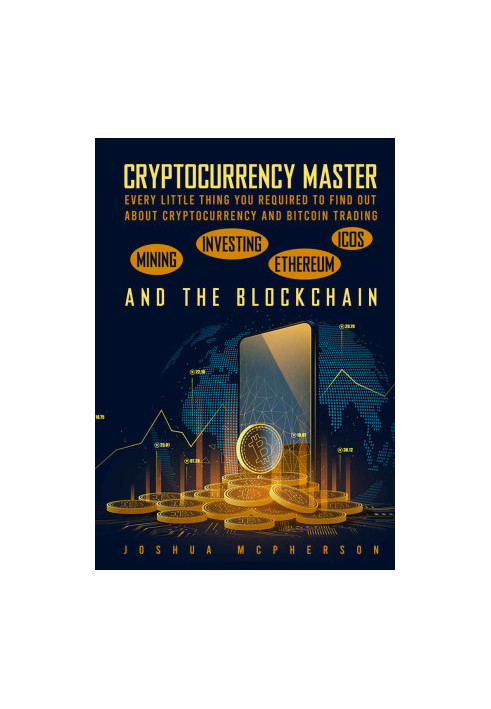 Cryptocurrency Master Every Little Thing You Required To Find Out About Cryptocurrency and Bitcoin Trading