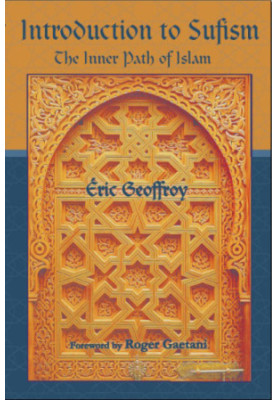 Introduction to Sufism: the inner path of Islam