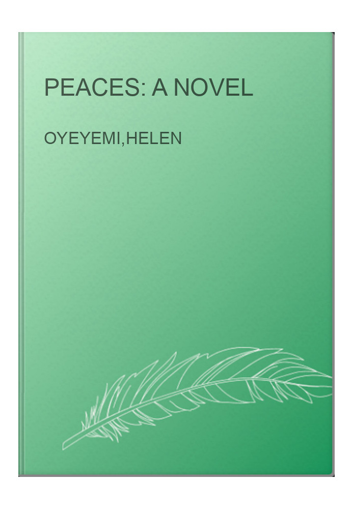 Peaces: A Novel