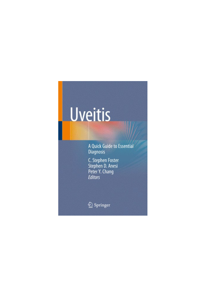 Uveitis: A Quick Guide to Essential Diagnosis