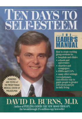Ten Days to Self-Esteem