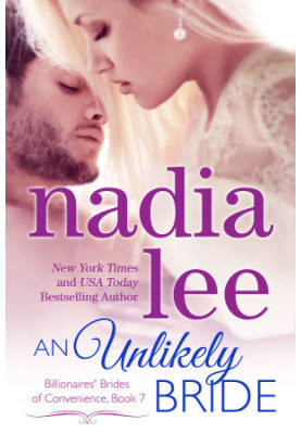 [Billionaires' Brides of Convenience 07] • An Unlikely Bride