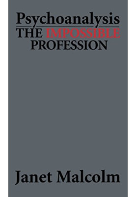 Psychoanalysis: The Impossible Profession