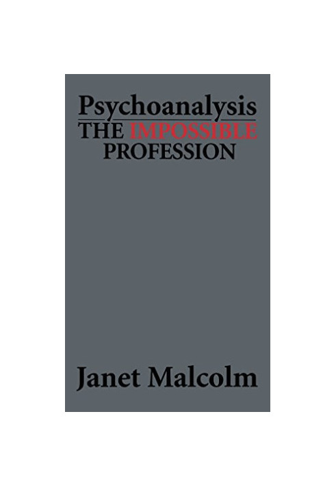 Psychoanalysis: The Impossible Profession