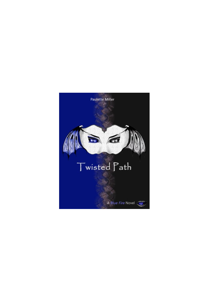 [Blue Fire 03] • Twisted Path