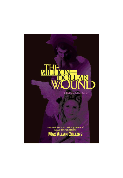 [Nathan Heller 03] • The Million Dollar Wound