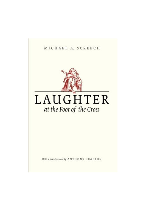 Laughter at the foot of the cross
