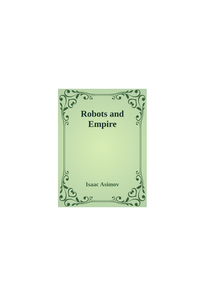 Robots and Empire