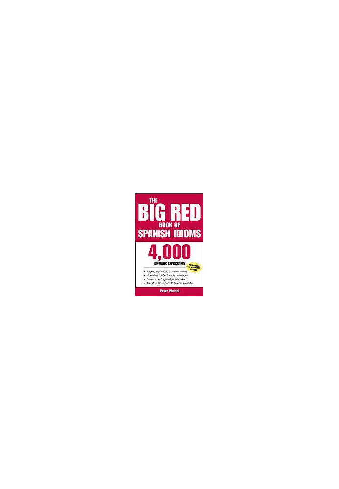 The Big Red Book of Spanish Idioms