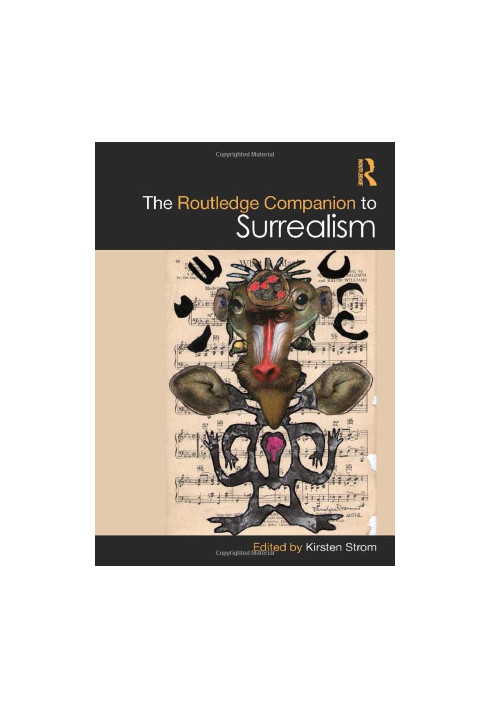 The Routledge Companion to Surrealism