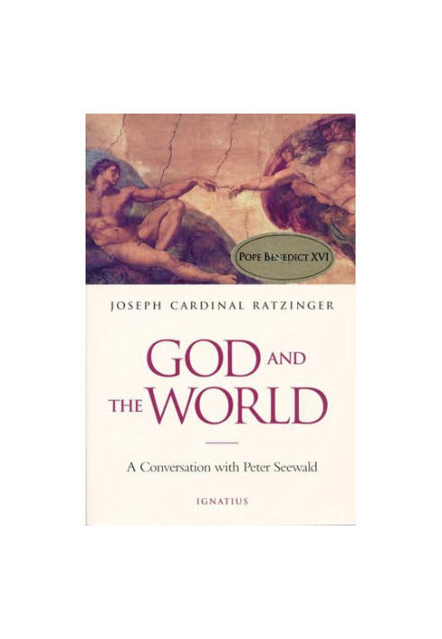 God and the World: Believing and Living in Our Time