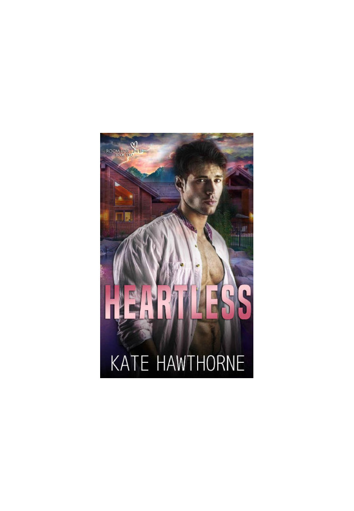Heartless (Room for Love Book 2)